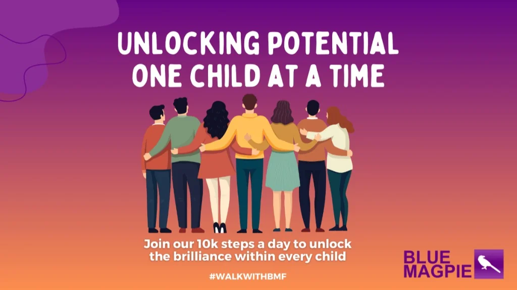 Unlocking potential, one child at a time: Blue Magpie Foundation 10K a Day Challenge, October, #WalkWithBMF